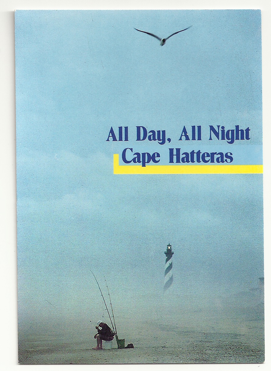 All Day All Night Cape Hatteras Lighthouse Postcard (NC) - Click Image to Close