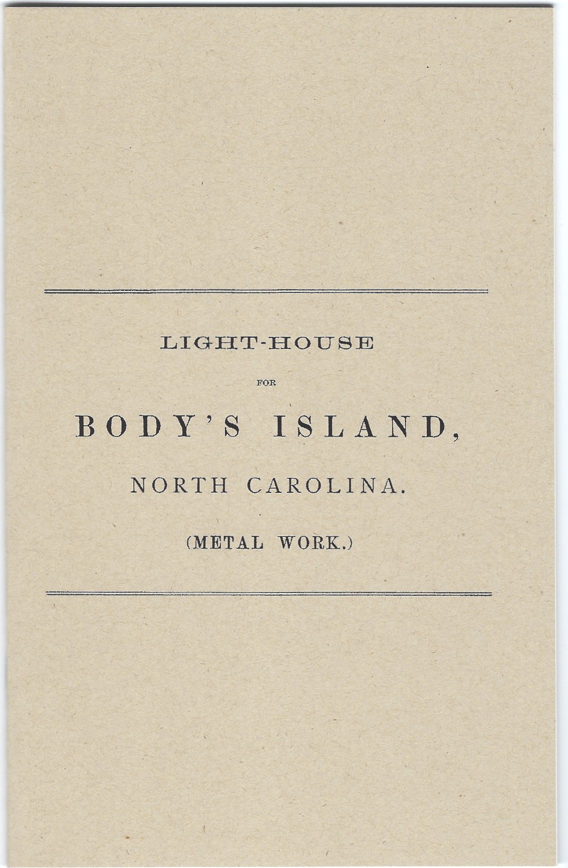 Light-House for Body's Island NC Metal Works - Click Image to Close