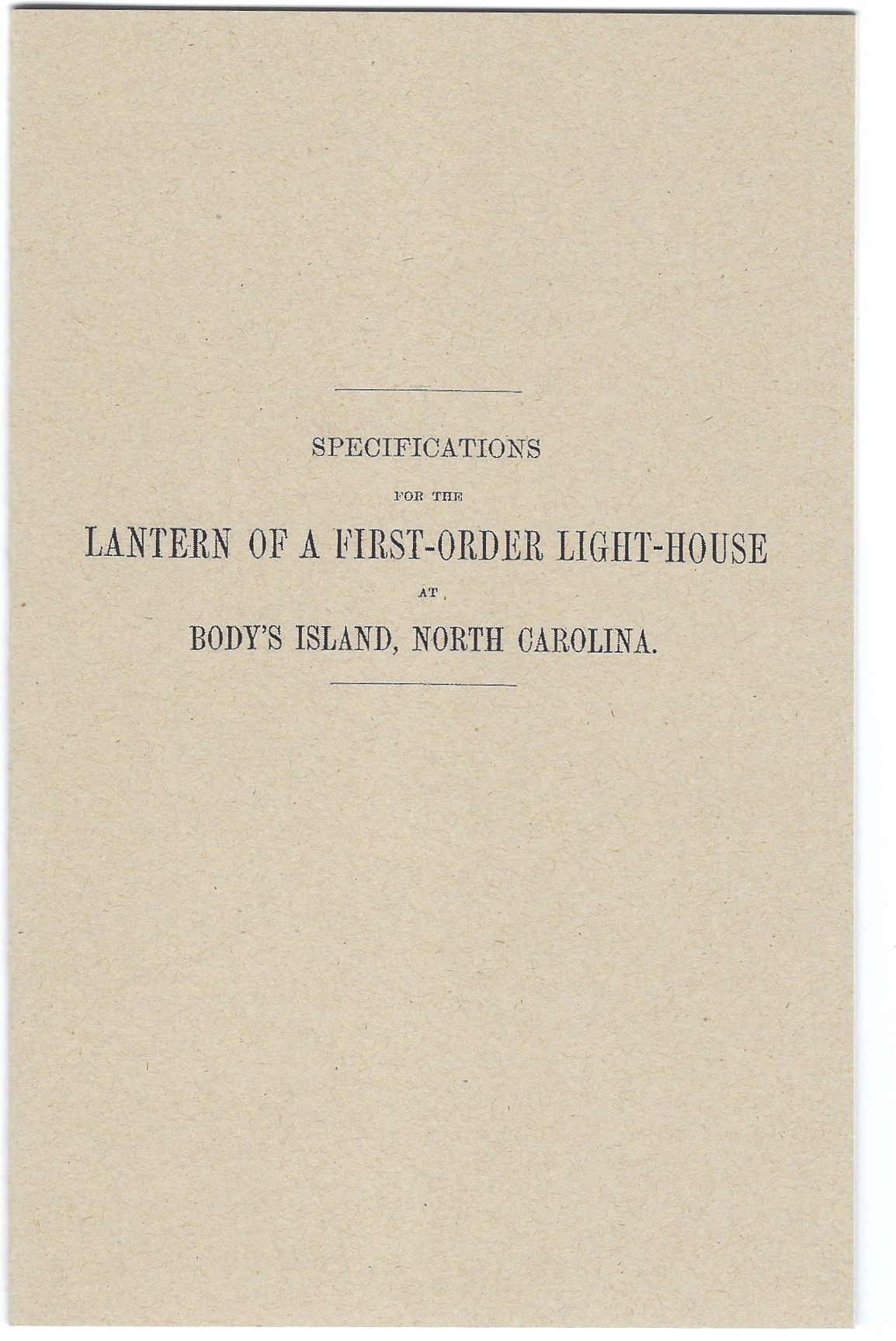 Specifications for the Lantern of a First-Order Light-House