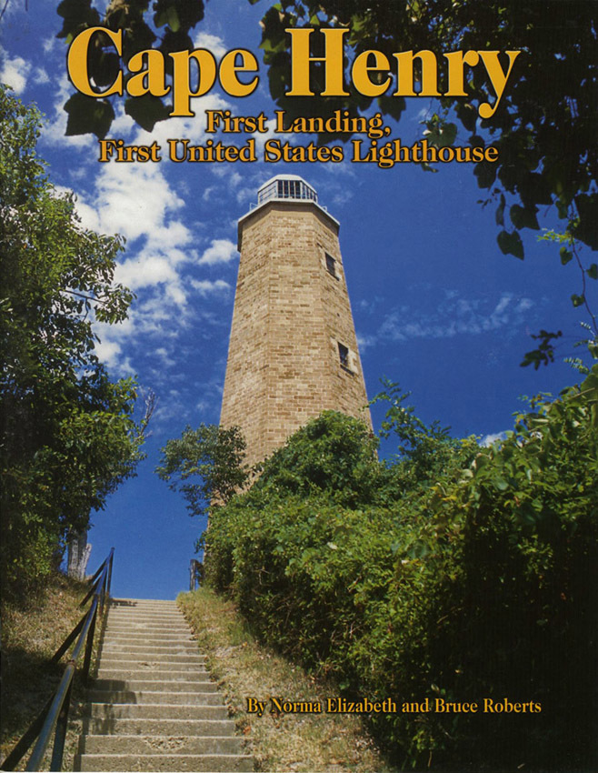 Cape Henry: First Landing, First United States Lighthouse - Click Image to Close