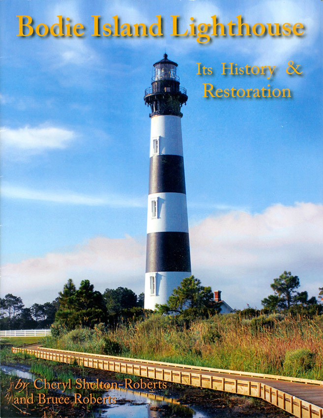 Bodie Island Lighthouse: Its History & Restoration - Click Image to Close